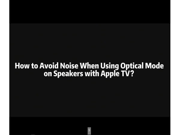 Fix TV Optical Audio No Sound or Static Apple TV Setup